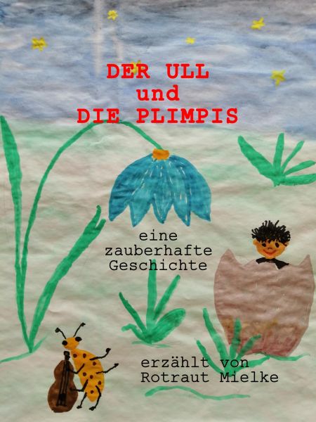 DER ULL und die PLIMPIS