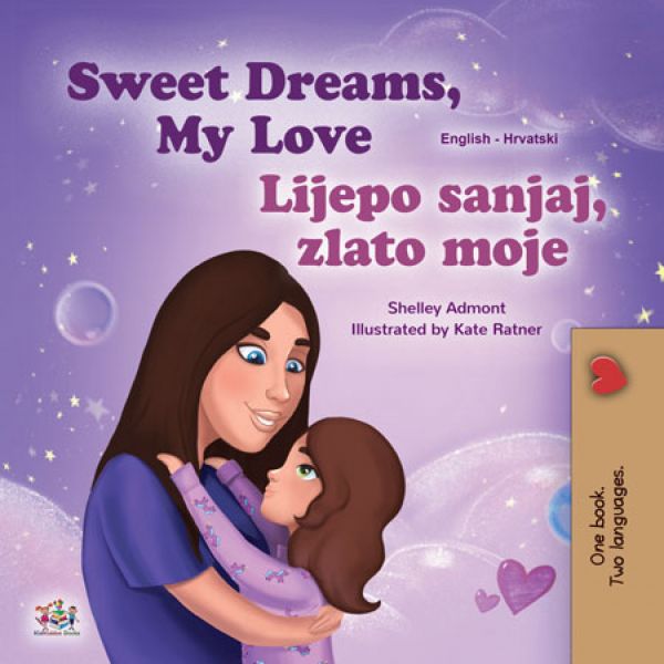 Sweet Dreams, My Love Lijepo sanjaj, zlato moje