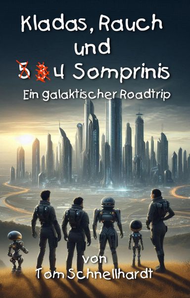 Kladas, Rauch und 4 Somprinis