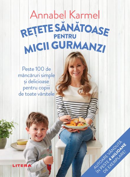 Retete Sanatoase Pentru Micutii Gurmanzi