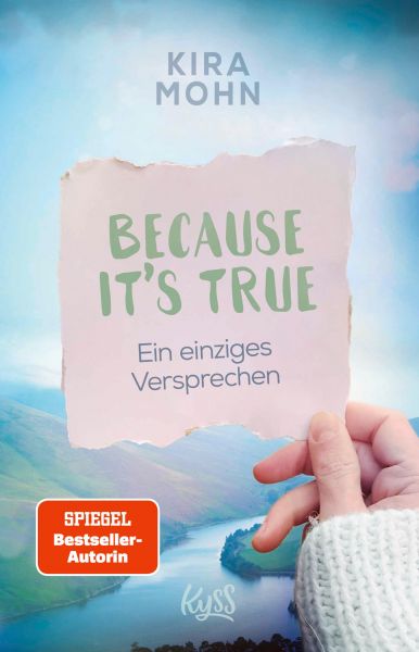 Because It's True − Ein einziges Versprechen