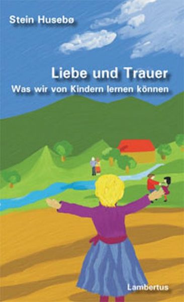 Liebe und Trauer