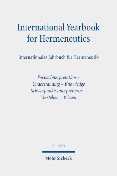 International Yearbook for Hermeneutics / Internationales Jahrbuch für Hermeneutik