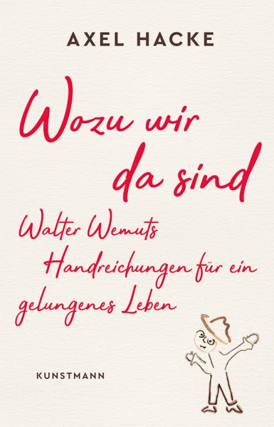 Wozu wir da sind