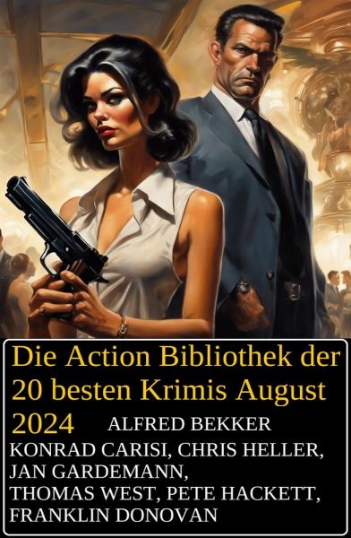 Die Action Bibliothek der 20 besten Krimis August 2024