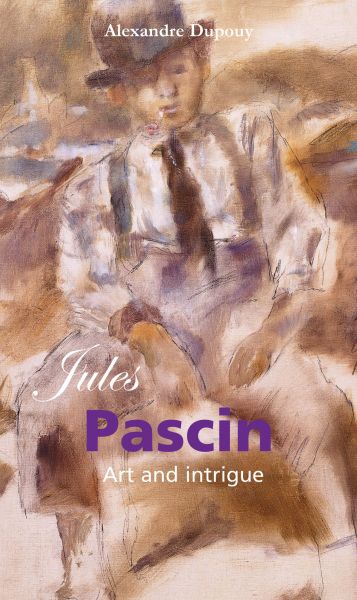 Jules Pascin: Art and intrigue