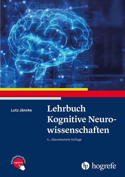 Lehrbuch Kognitive Neurowissenschaften