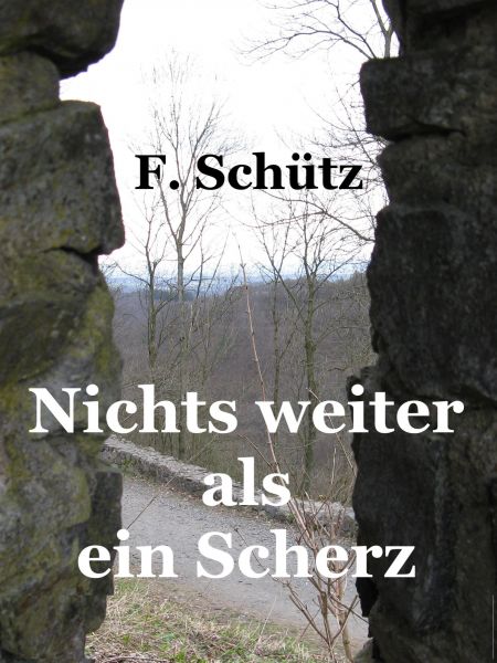 Nichts weiter als ein Scherz