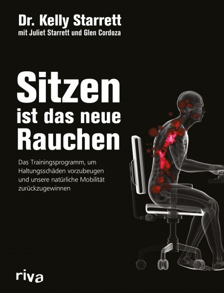 Sitzen ist das neue Rauchen