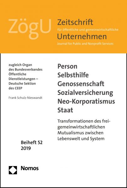 Person - Selbsthilfe - Genossenschaft - Sozialversicherung - Neo-Korporatismus - Staat