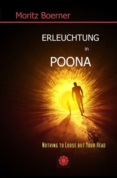 Erleuchtung in Poona