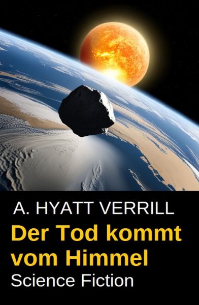 Der Tod kommt vom Himmel: Science Fiction