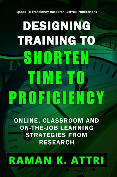 Designing Training to Shorten Time to Proficiency