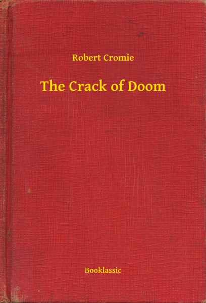 The Crack of Doom