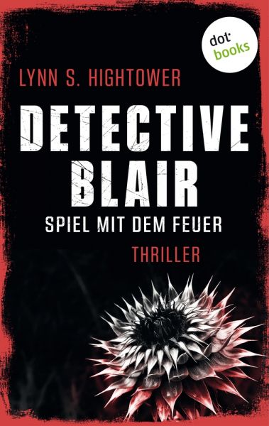 Detective Blair – Spiel mit dem Feuer