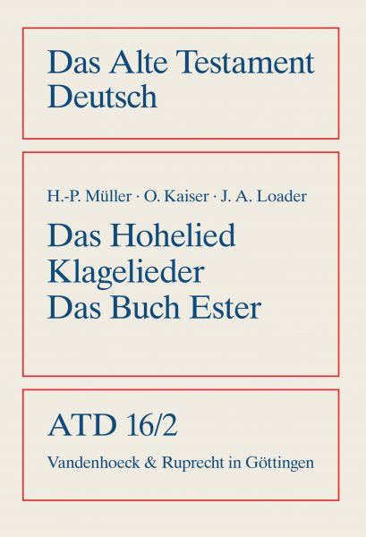 Das Hohe Lied, Klagelieder, Das Buch Ester