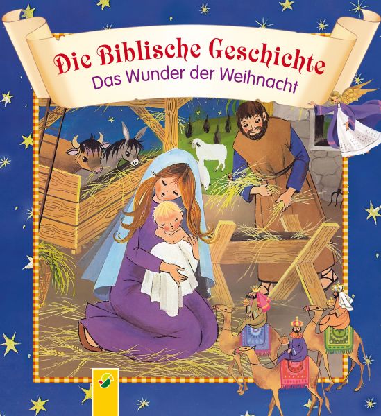 Die Biblische Geschichte - Das Wunder der Weihnacht