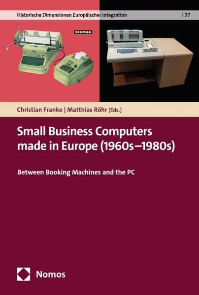 Small Business Computers made in Europe (1960s–1980s)