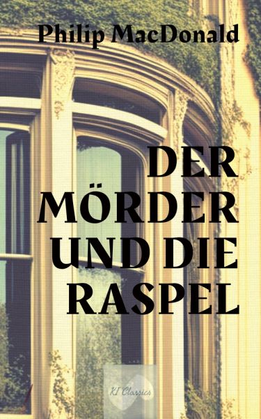 Der Mörder und die Raspel