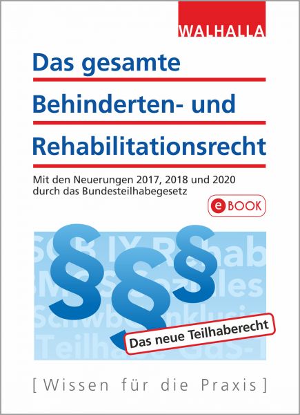 Das gesamte Behinderten- und Rehabilitationsrecht