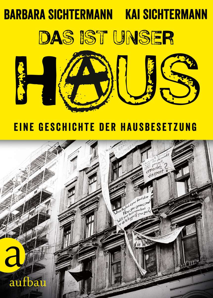 Das ist unser Haus (Barbara Sichtermann, Kai Sichtermann