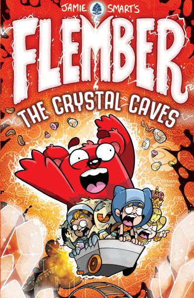 Flember 2: The Crystal Caves (from the million-selling Jamie Smart, Illustrator of the Year)