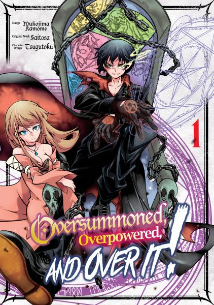 Oversummoned, Overpowered, and Over It! (Manga) Volume 1