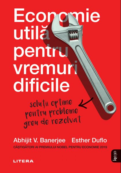 Economie utila pentru vremuri dificile. Solutii optime pentru probleme greu de rezolvat