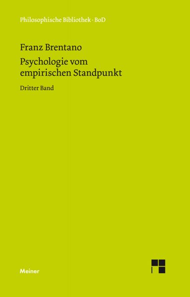 Psychologie vom empirischen Standpunkt. Dritter Band