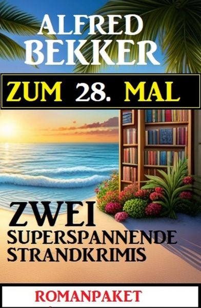 Zum 28. Mal zwei superspannende Strandkrimis