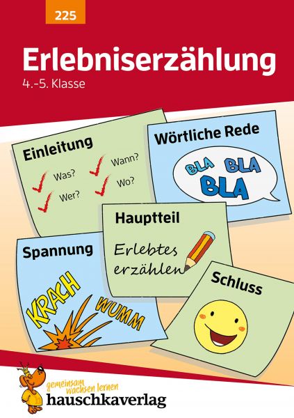 Erlebniserzählung. Aufsatz 4.-5. Klasse