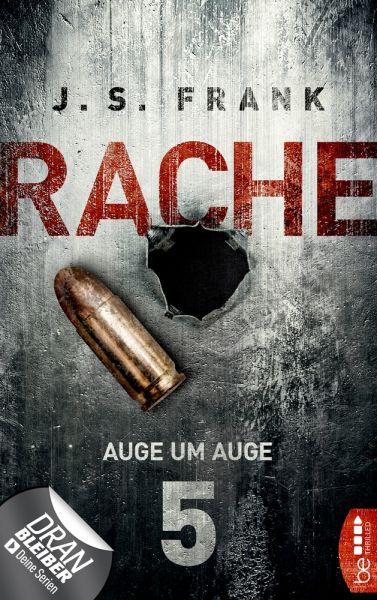 RACHE - Auge um Auge