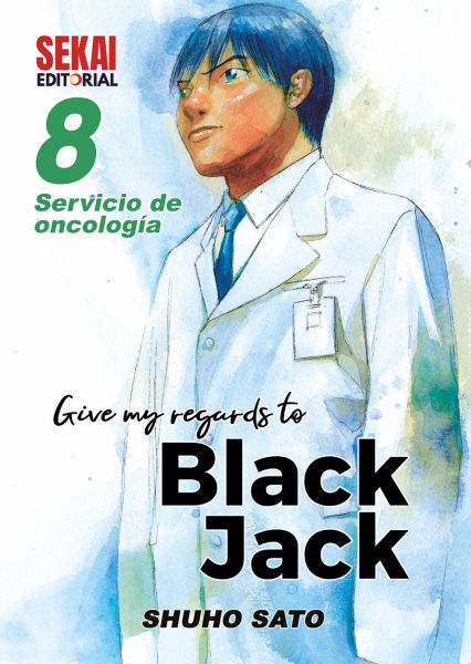 Give My Regards to Black Jack 8