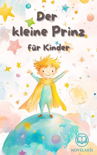 Der kleine Prinz für Kinder