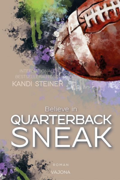 Believe in QUARTERBACK SNEAK (Red Zone Rivals 3)