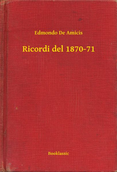 Ricordi del 1870-71
