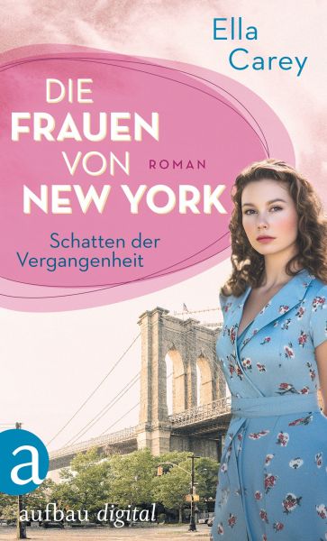 Die Frauen von New York – Schatten der Vergangenheit