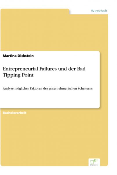 Entrepreneurial Failures und der Bad Tipping Point