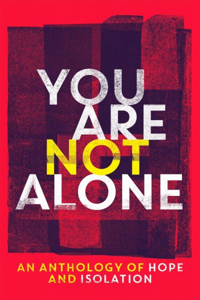 You Are Not Alone