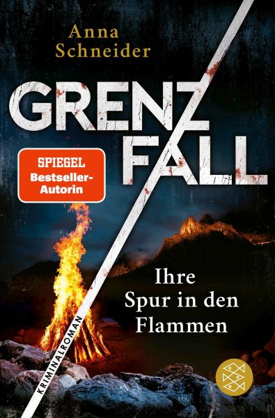 Grenzfall – Ihre Spur in den Flammen