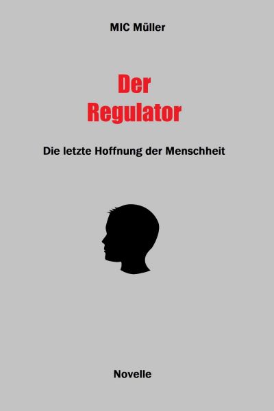 Der Regulator