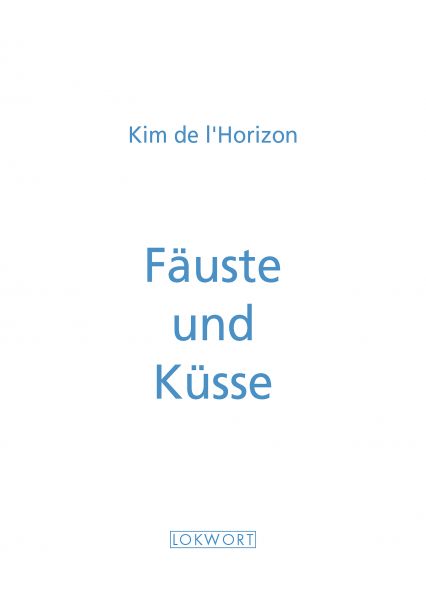 Fäuste und Küsse