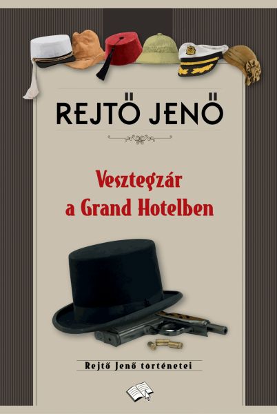 Vesztegzár a Grand Hotelben