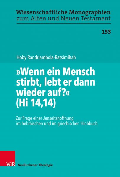 "Wenn ein Mensch stirbt, lebt er dann wieder auf?" (Hi 14,14)