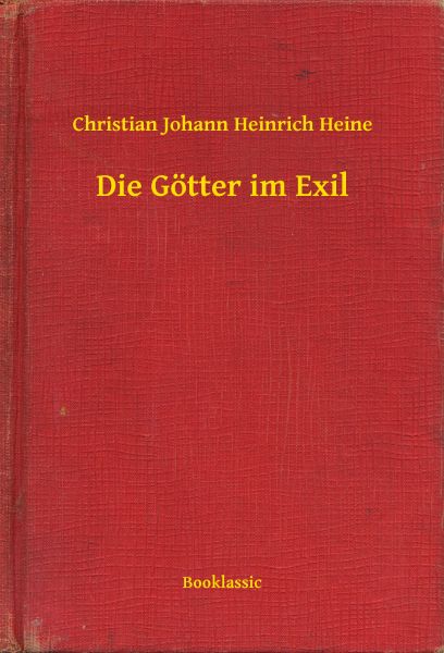 Die Götter im Exil