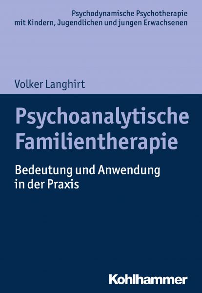 Psychoanalytische Familientherapie