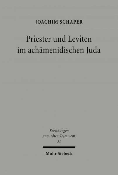 Priester und Leviten im achämenidischen Juda