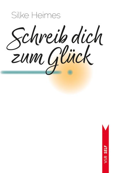 Schreib dich zum Glück