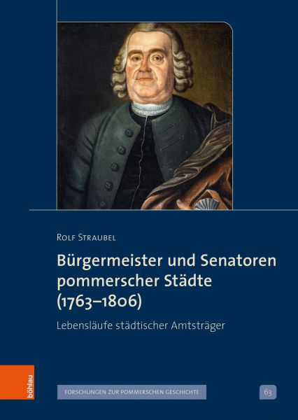 Bürgermeister und Senatoren pommerscher Städte (1763-1806)