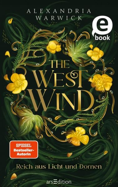 The West Wind – Reich aus Licht und Dornen (The Four Winds 2)